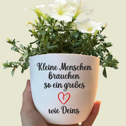 Blumentopf weiß oder schwarz "Kleine Menschen brauchen so ein großes Herz wie Deins / Eures" - Abschiedsgeschenk Lehrer oder Erzieher