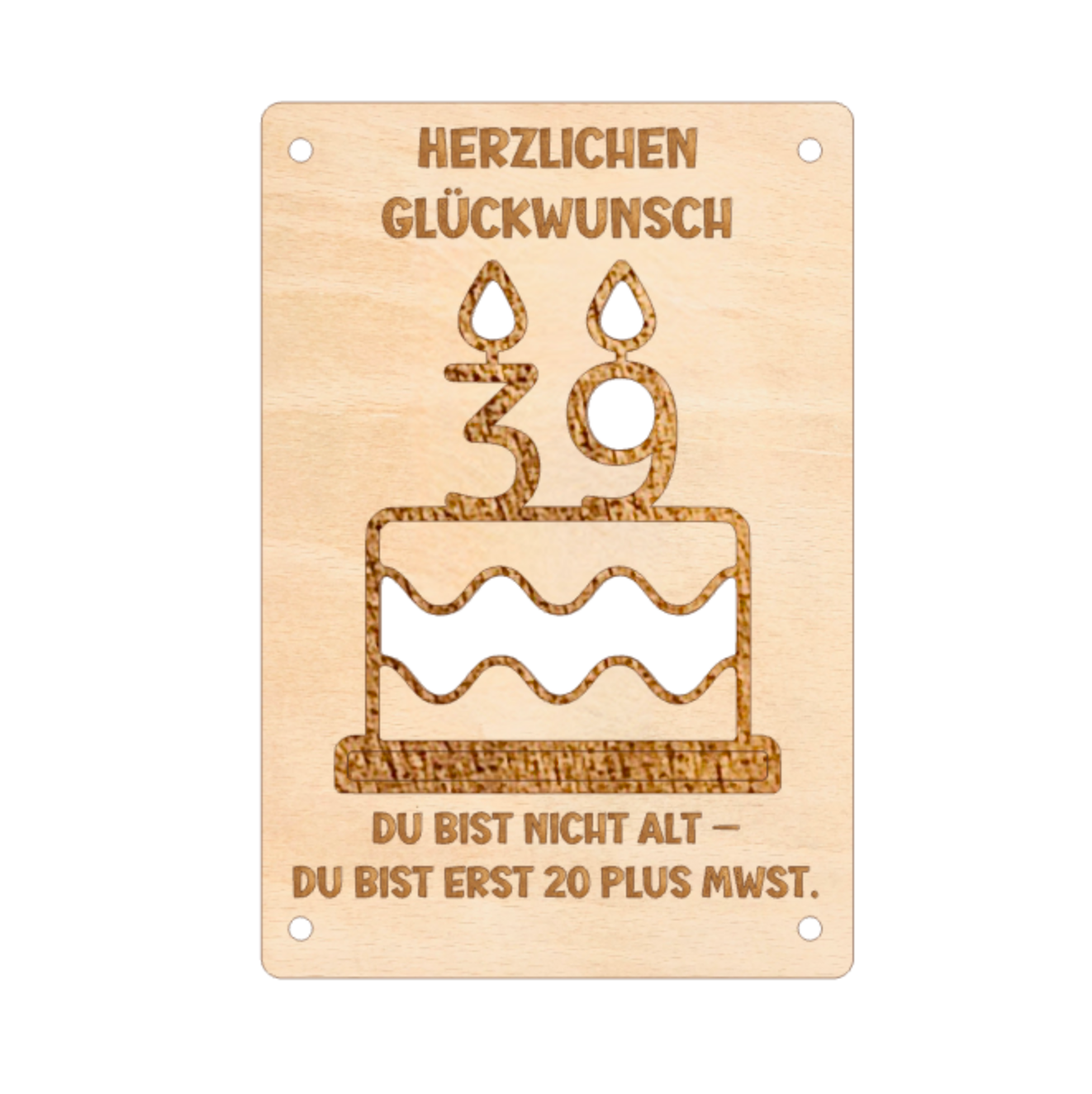 Holzkarte Geldgeschenk 39. Geburtstag - Holzgrußkarte runder Geburtstag - lustiger Wunscherfüller Gutscheinhalter - personalisiert