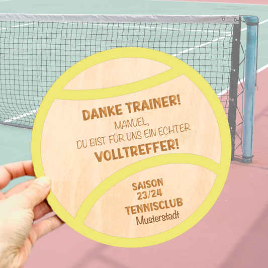 Holzschild Tennis Ball - Trainer Geschenk Danke sagen - Tennis Verein Geschenk - Coach Abschied - Geschenk Aufstieg personalisiert